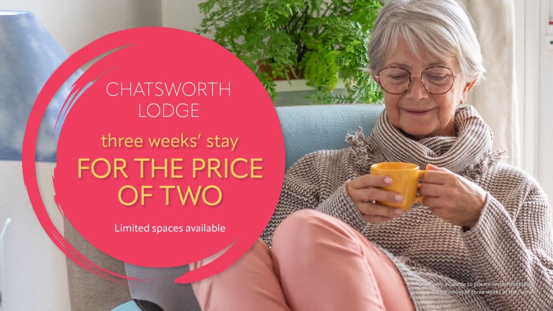 3 for 2 on respite care at Chatsworth Lodge Care Home 